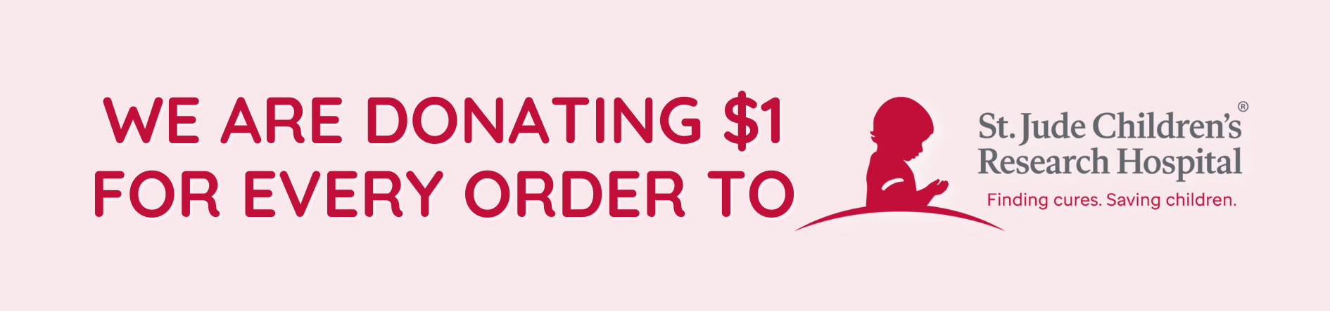 Fem Things donates $1 from every order to St. Jude Children's Research Hospital